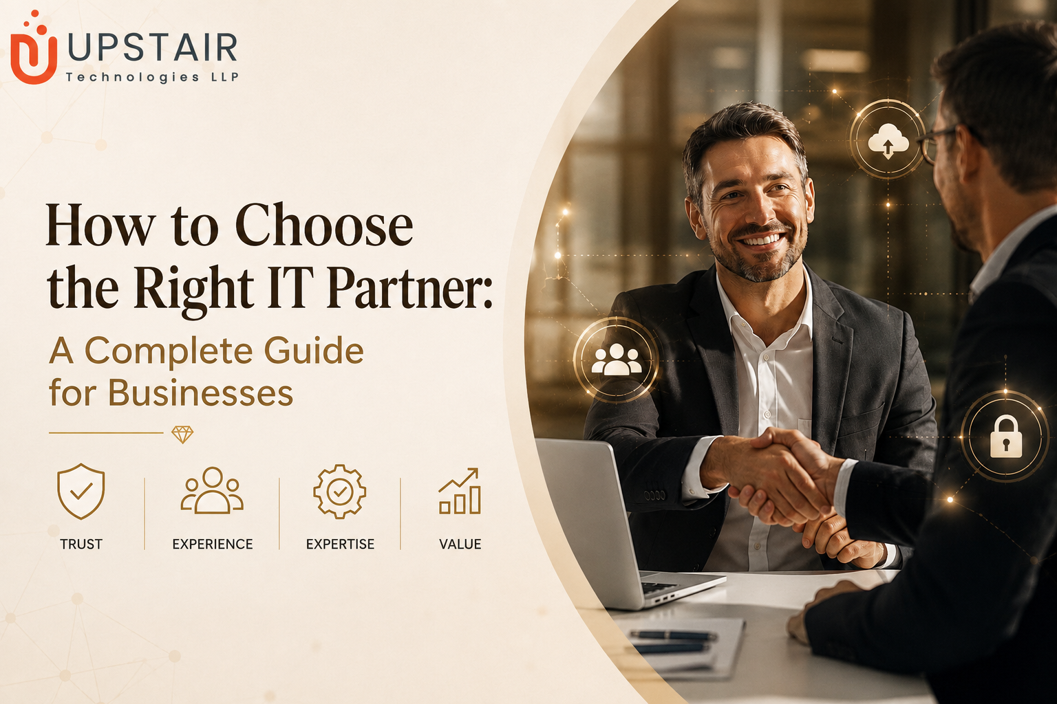 How to Choose the Right IT Partner: A Complete Guide for Businesses